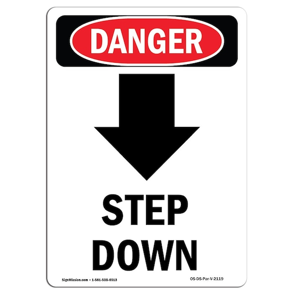 Safety Sign, OSHA Danger, 24" Height, Aluminum, Step Down (Down Arrow), Portrait, 1824-V-2119